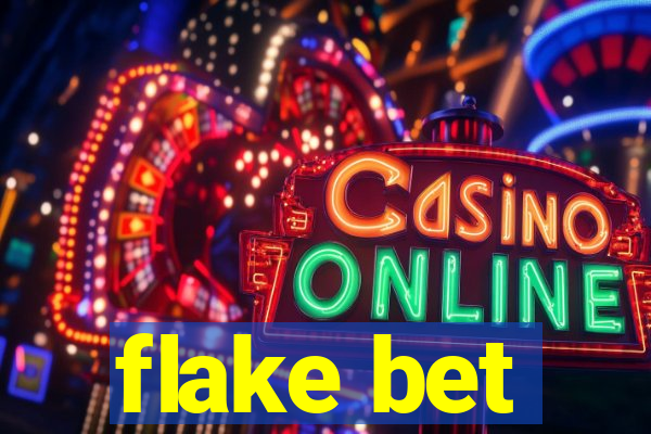 flake bet